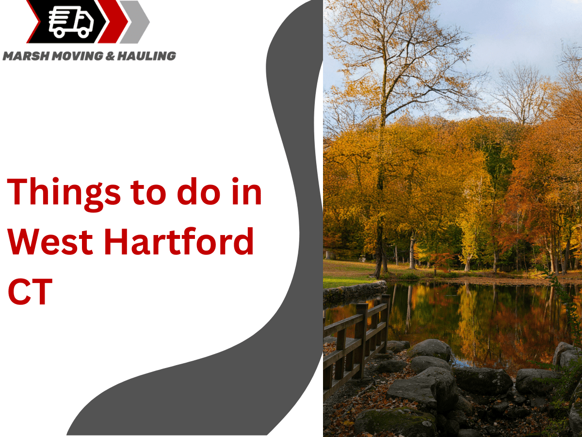 Top Things to Do in West Hartford, CT