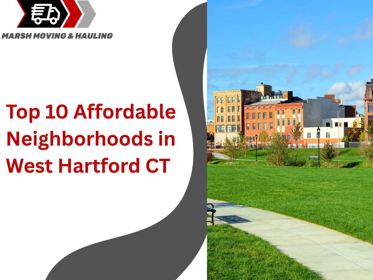 Top 10 Affordable Neighborhoods in West Hartford, CT